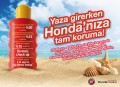 Yaza girerken Honda'nıza tam koruma!